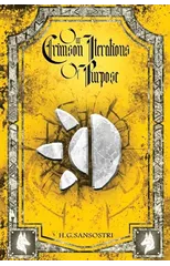 Our Crimson Iterations of Purpose