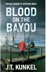 Blood on the Bayou