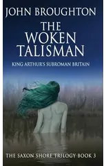 The Woken Talisman