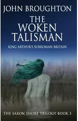 The Woken Talisman