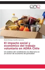 El impacto social y economico del trabajo voluntario en ADRA Chile