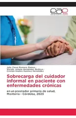 Sobrecarga del cuidador informal en paciente con enfermedades cronicas