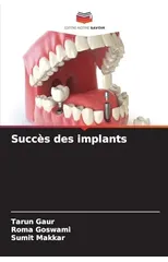 Succes des implants