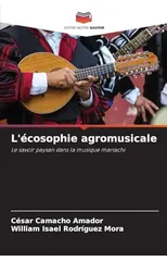 L'ecosophie agromusicale