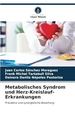 Metabolisches Syndrom und Herz-Kreislauf-Erkrankungen