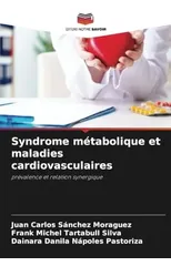 Syndrome metabolique et maladies cardiovasculaires