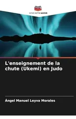 L'enseignement de la chute (Ukemi) en Judo