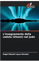 L'insegnamento della caduta (Ukemi) nel Judo