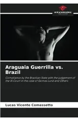 Araguaia Guerrilla vs. Brazil