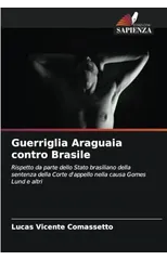 Guerriglia Araguaia contro Brasile