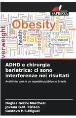 ADHD e chirurgia bariatrica