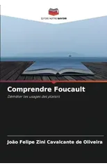 Comprendre Foucault