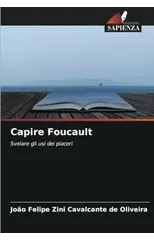Capire Foucault