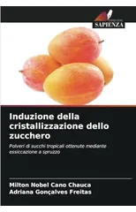 Induzione della cristallizzazione dello zucchero
