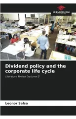 Dividend policy and the corporate life cycle