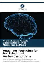 Angst vor Wettkampfen bei Schul- und Verbandssportlern