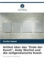 Artikel uber das "Ende der Kunst", Andy Warhol und die zeitgenossische Kunst