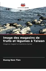 Image des magasins de fruits et legumes a Taiwan