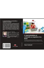 O cyberintimidation et criminalite en Argentine et au Bresil