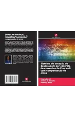 Sistema de detecao de descolagem por controlo de correntes de Foucault com compensacao de erros