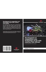 Development of composition and technology of gel with comfrey root extract