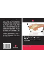Dentaduras impressas em 3D