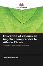 Education et valeurs en Angola