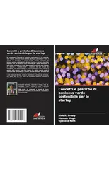 Concetti e pratiche di business verde sostenibile per le startup