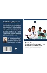 Profil des Gesundheitsmanagers im Bundesstaat Tocantins