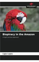 Biopiracy in the Amazon