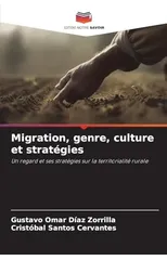 Migration, genre, culture et strategies