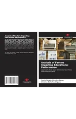 Analysis of Factors Impacting Educational Performance