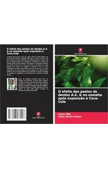 O efeito das pastas de dentes A.S. & no esmalte apos exposicao a Coca-Cola