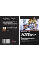 CONTROLLO DI POTENZA PER UN'ACQUA ALIMENTATA ELETTRICAMENTE. Parte 2