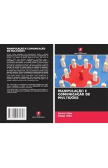 Manipulacao E Comunicacao de Multidoes