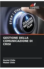 Gestione Della Comunicazione Di Crisi