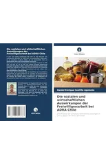 Die sozialen und wirtschaftlichen Auswirkungen der Freiwilligenarbeit bei ADRA Chile