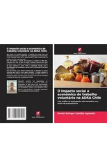 O impacto social e economico do trabalho voluntario na ADRA Chile