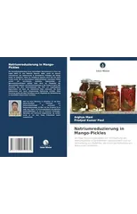 Natriumreduzierung in Mango-Pickles