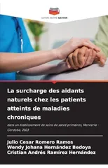 La surcharge des aidants naturels chez les patients atteints de maladies chroniques