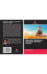 Alteracoes climaticas e seguranca alimentar mundial