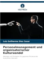 Personalmanagement und organisatorischer Kulturwandel