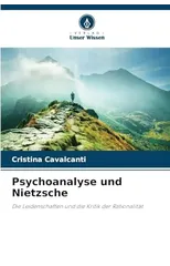 Psychoanalyse und Nietzsche