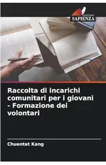 Raccolta di incarichi comunitari per i giovani - Formazione dei volontari