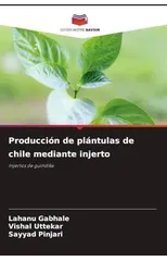 Produccion de plantulas de chile mediante injerto