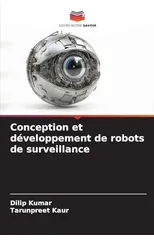 Conception et developpement de robots de surveillance