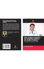 Uma analise economica dos hospitais publicos em Andhra Pradesh