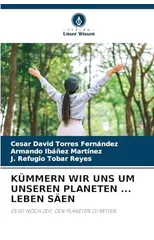 Kummern Wir Uns Um Unseren Planeten ... Leben Saen