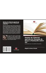 Genese de l'internat agricole du Visconde da Graca a Pelotas/RS (1923-34)