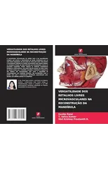 Versatilidade DOS Retalhos Livres Microvasculares Na Reconstrucao Da Mandibula